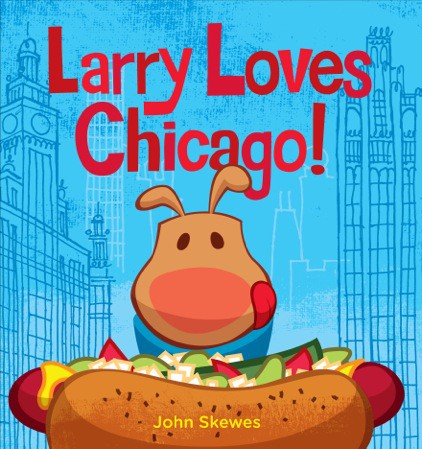 Larry Loves Chicago! Board Book Cover