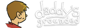 Daddy's Grounded - A Parenting Magazine