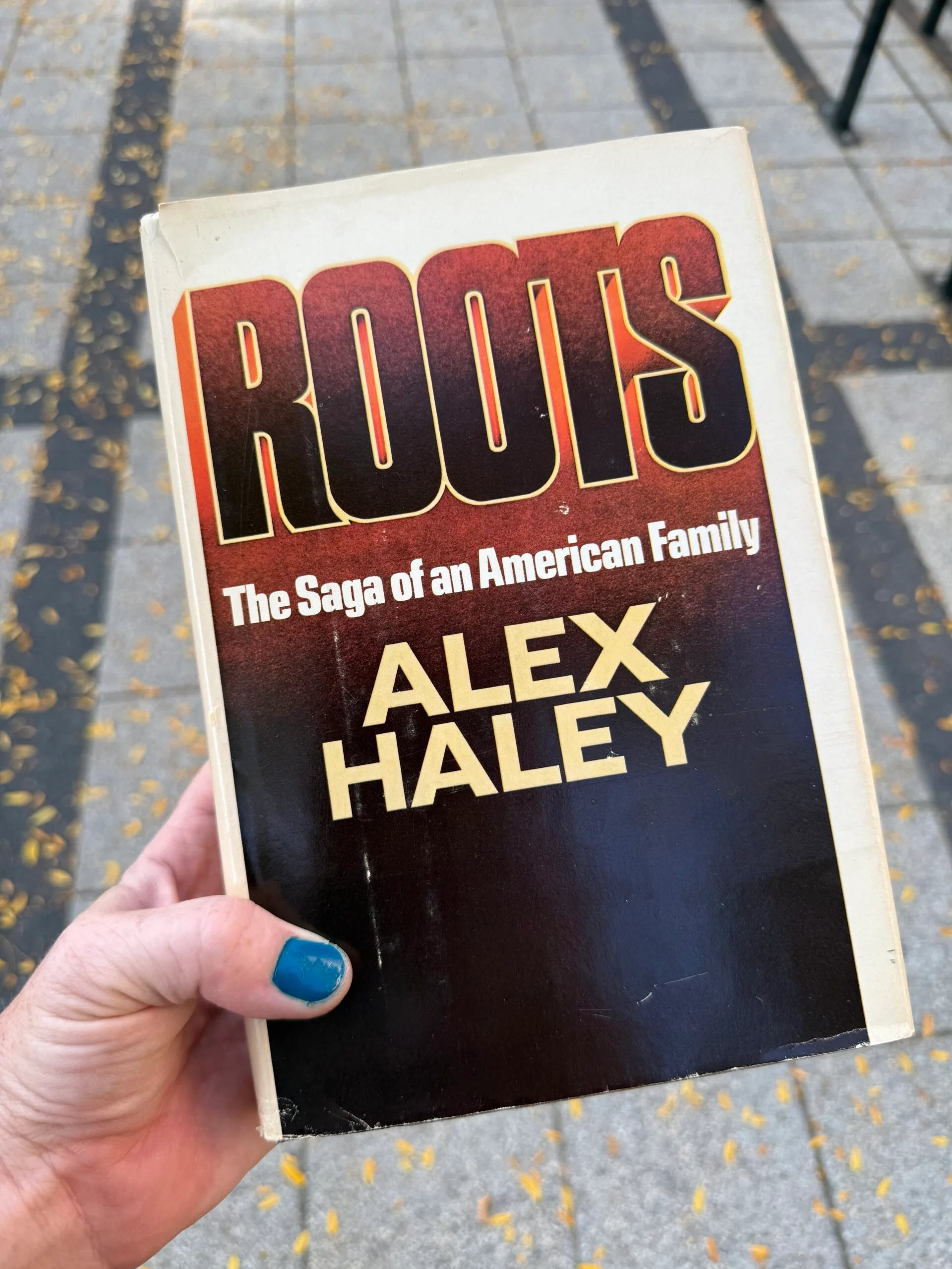 Roots (Hardcover, First Edition, 1976) - Daddy's Grounded