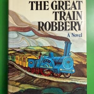 The Great Train Robbery (Hardcover, 1975)