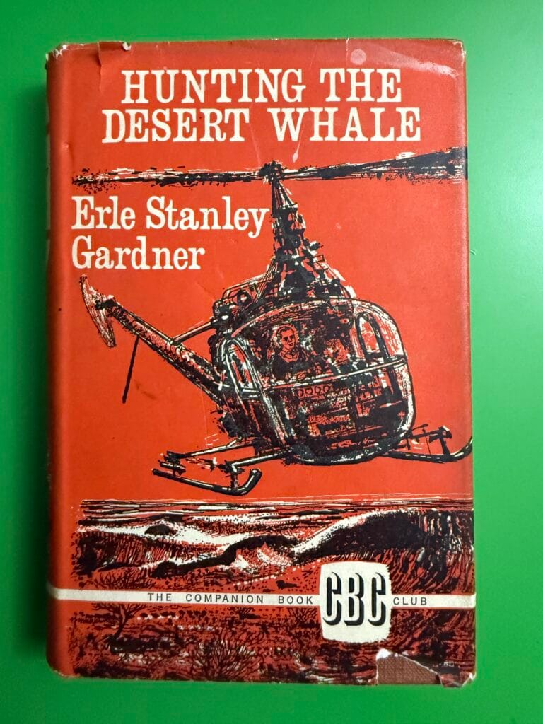 Hunting The Desert Whale (Hardcover, 1964)