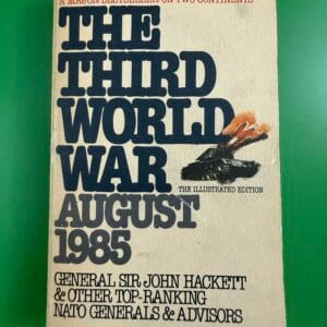 The Third World War by General Sir John Hackett (Paperback, 1980)